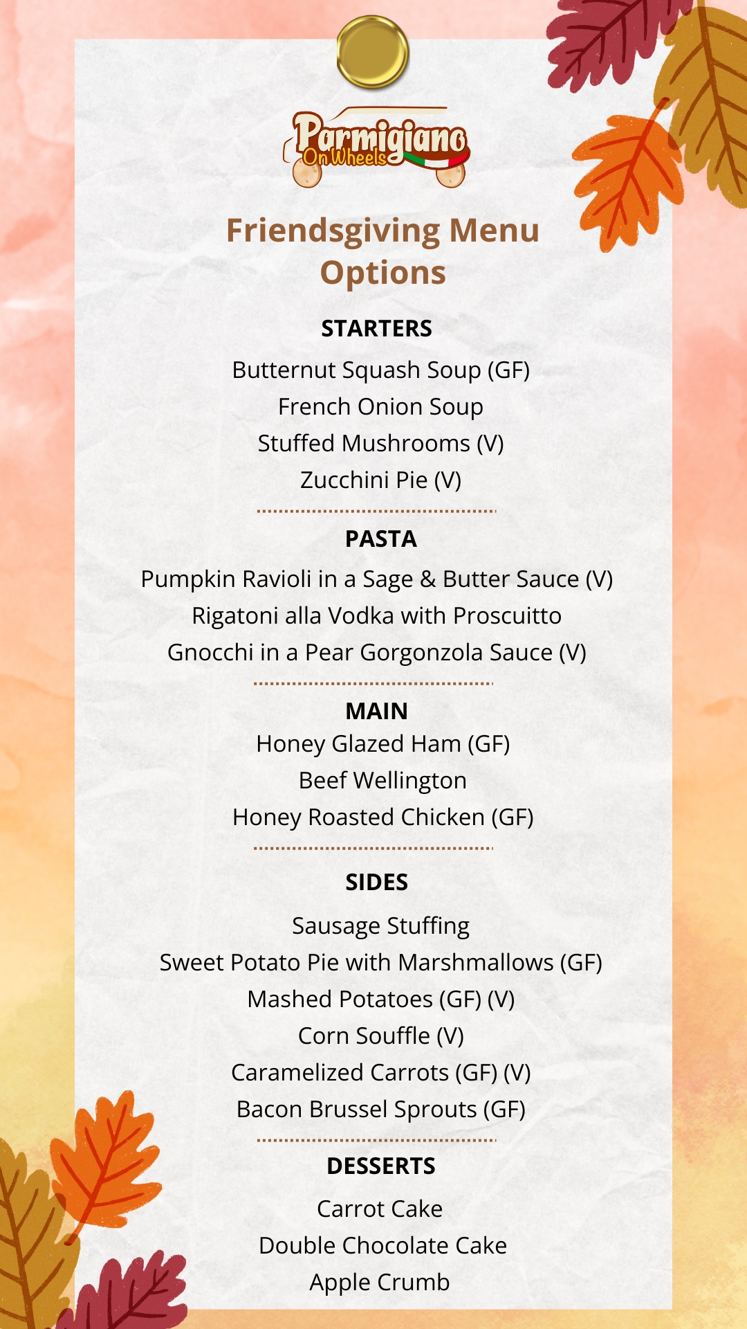 Friendsgiving menu from Parmigiano On Wheels